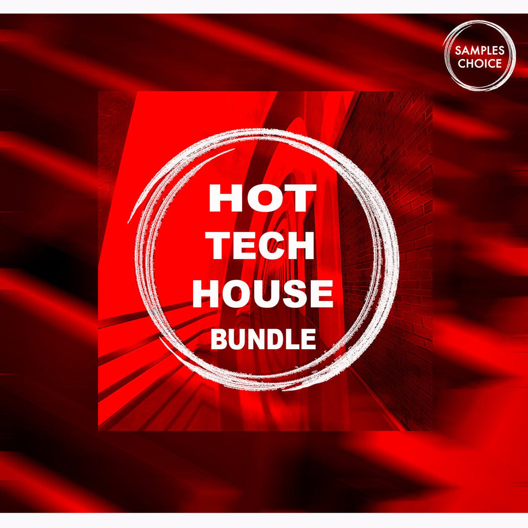 Hot Tech House </br> Bundle Sample Pack Samples Choice