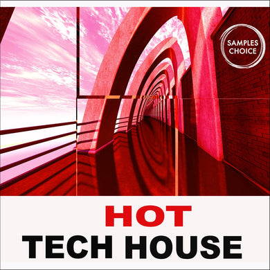 Hot </br> Tech House Sample Pack Samples Choice