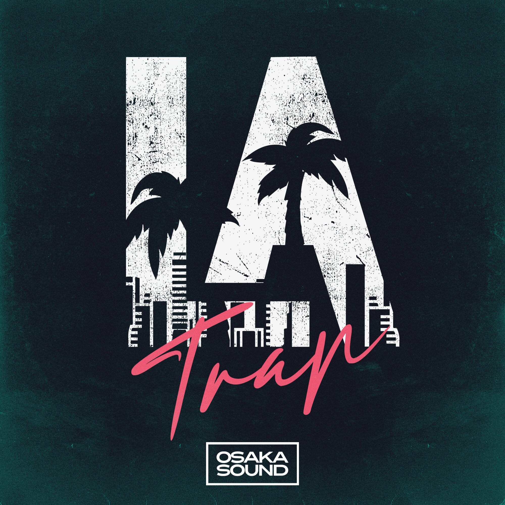 LA Trap - Trap Hip-Hop Lofi (Drum Loops - 808s) Sample Pack Osaka Sound