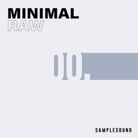 Minimal Raw </br> Volume 1 Sample Pack Samplesound