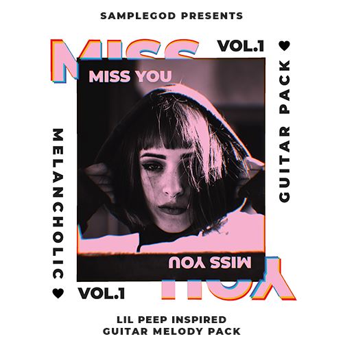 MISS YOU </br> VOL.1 Sample Pack Traplife