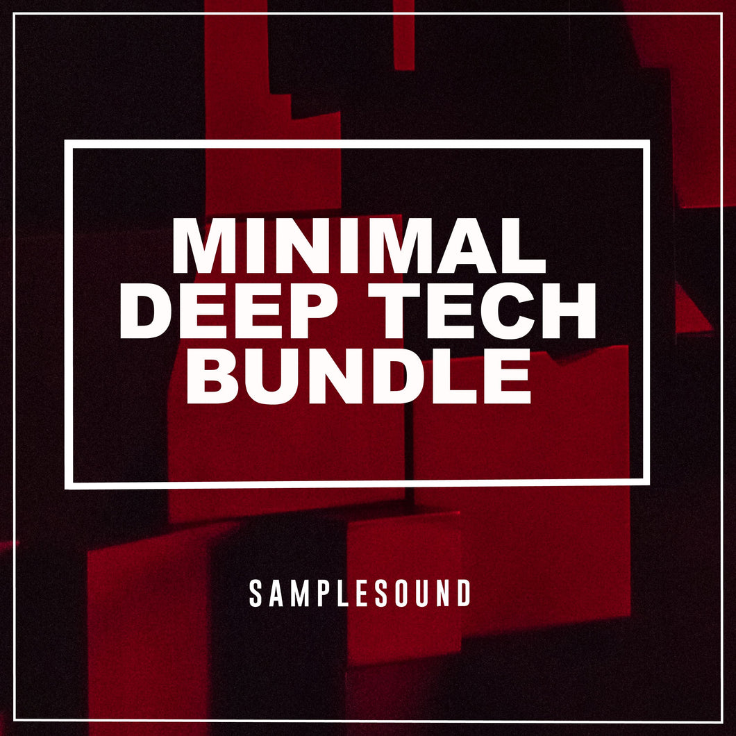 Minimal Deep </br> Tech Bundle Sample Pack Samplesound