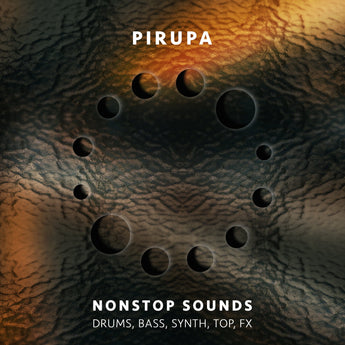 NONSTOP </br> by PIRUPA Sample Pack Nonstop Sounds