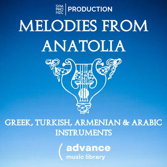 Melodies from Anatolia - Greek, Turkish, Armenian & Arabic Instruments Sample Pack Symphonic for Production
