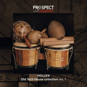 Hollen Old Tech House Collection Vol 1 Sample Pack Prospect Sounds