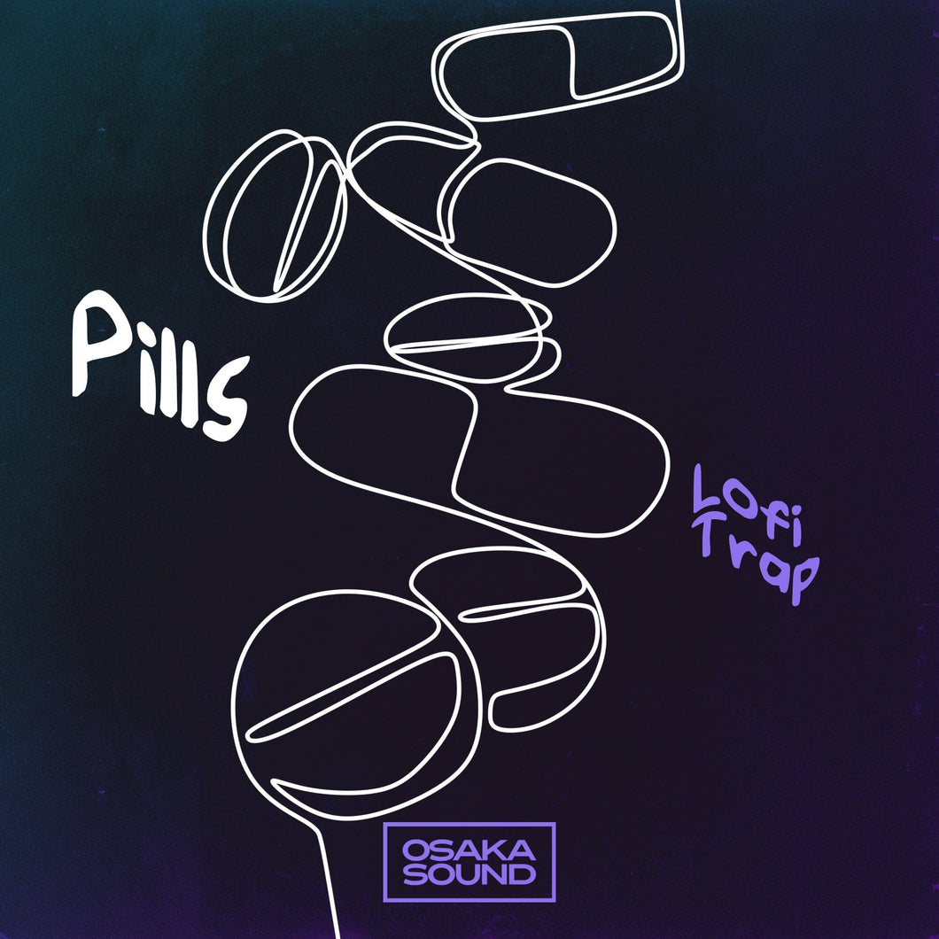 Pills - Lofi Trap (Loops 808 Drums) Sample Pack Osaka Sound