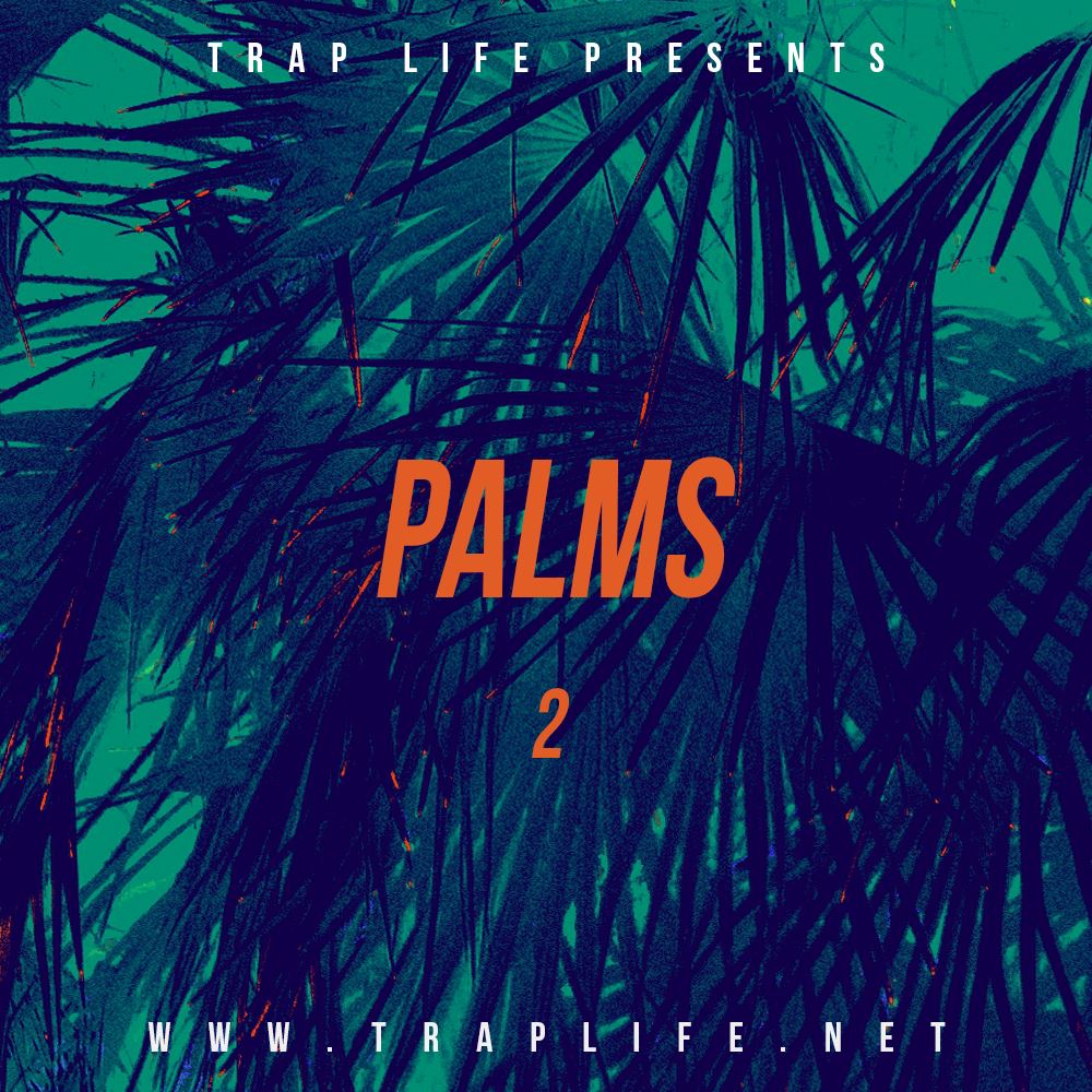 OldSchool Hip Hop Essentials - Palms Vol.2 Sample Pack Traplife