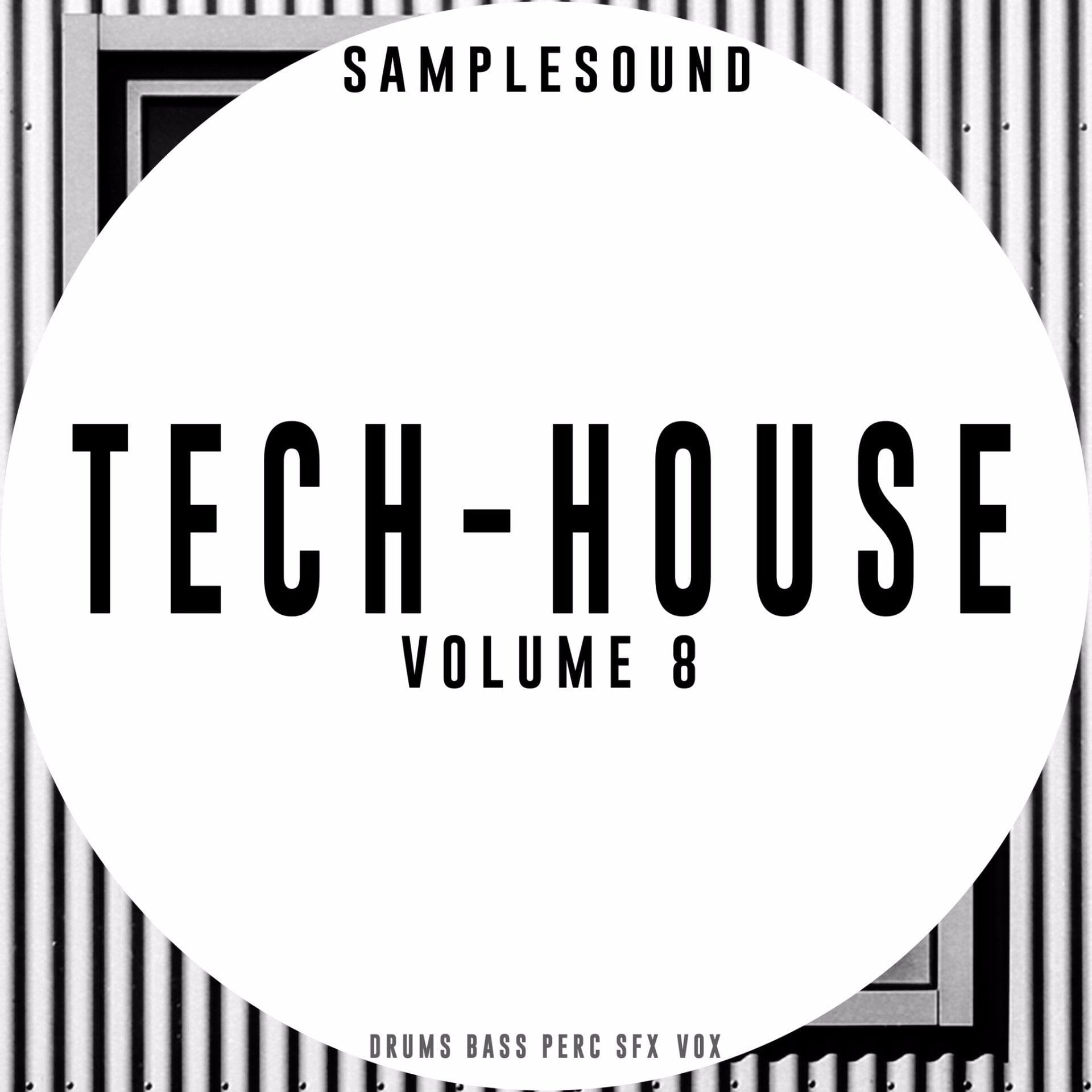 Tech House </br> Volume 8 Sample Pack Samplesound