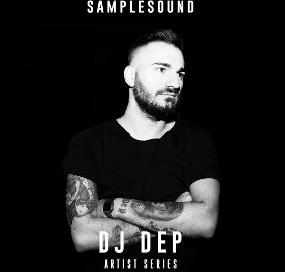 Artist Series </br> DJ DEP Sample Pack Samplesound