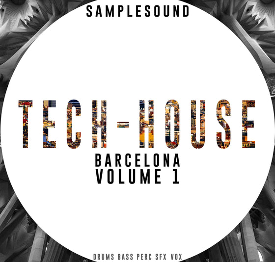Tech House Barcelona Volume 1 Sample Pack Samplesound