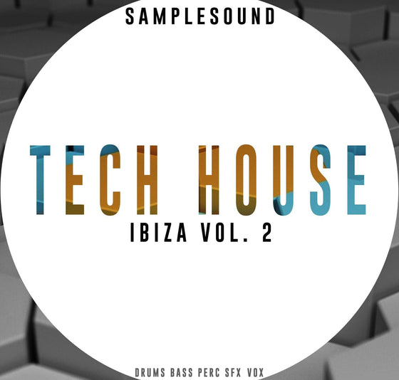 Tech House </br> Ibiza Vol 2 Sample Pack Samplesound