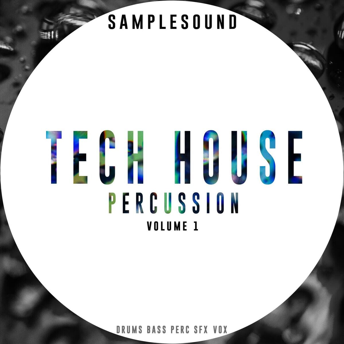 Tech House Percussion Volume 1 Sample Pack Samplesound