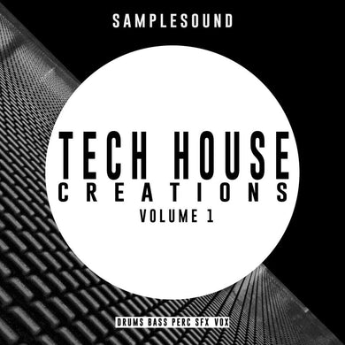 Tech House Creations Volume 1 Sample Pack Samplesound