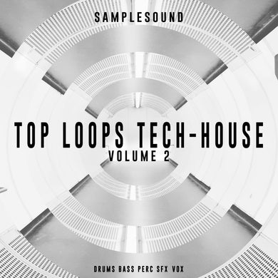 Top Loops Tech House Volume 2 Sample Pack Samplesound
