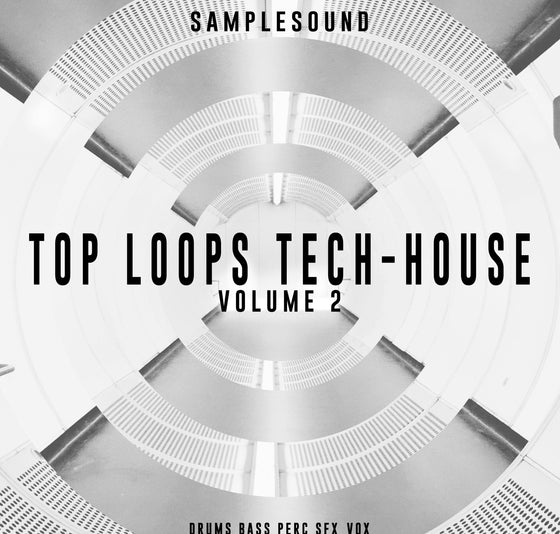 Top Loops Tech House Volume 2 Sample Pack Samplesound