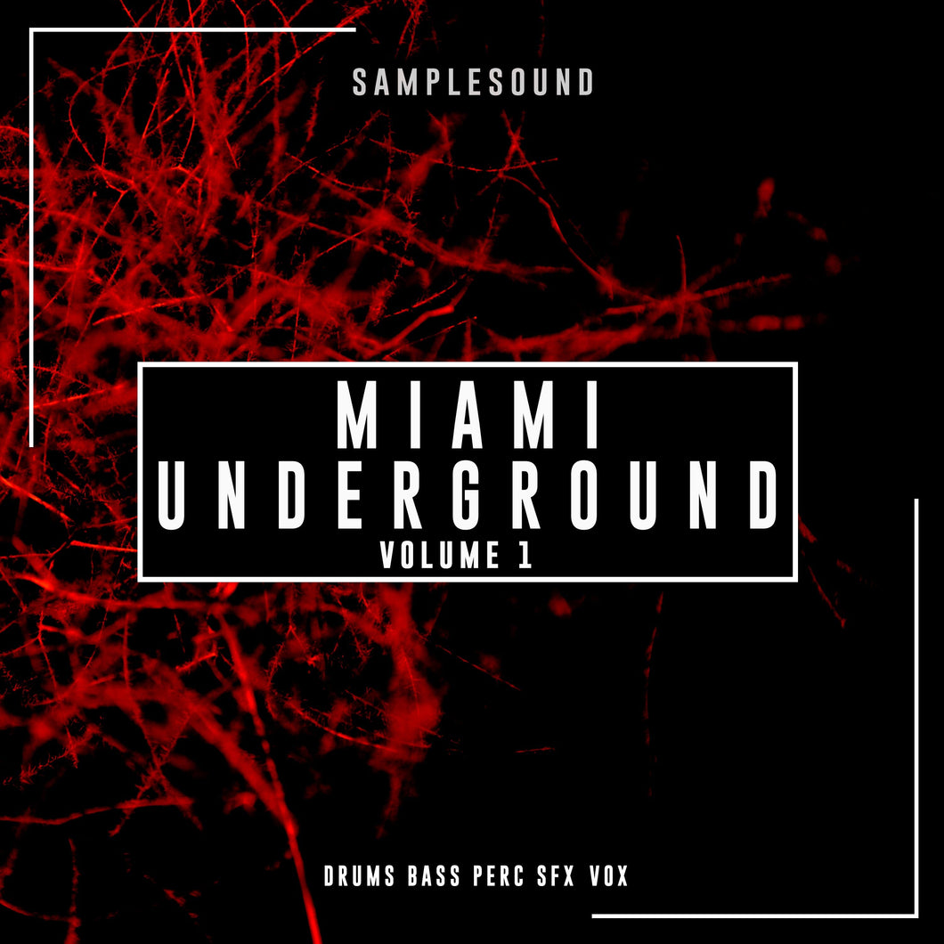Miami Underground </br> Volume 1 Sample Pack Samplesound