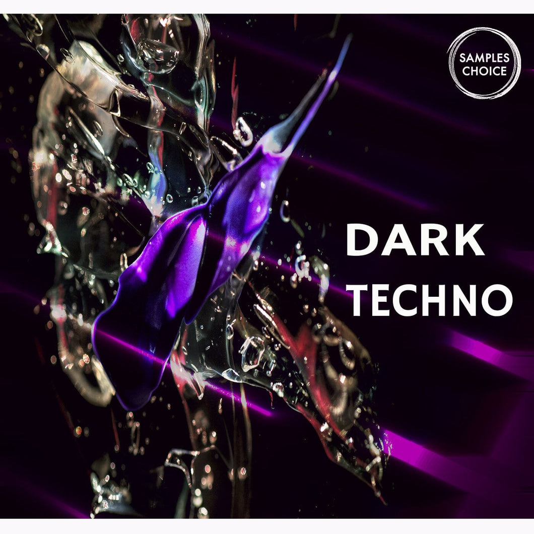 Dark </br> Techno Sample Pack Samples Choice