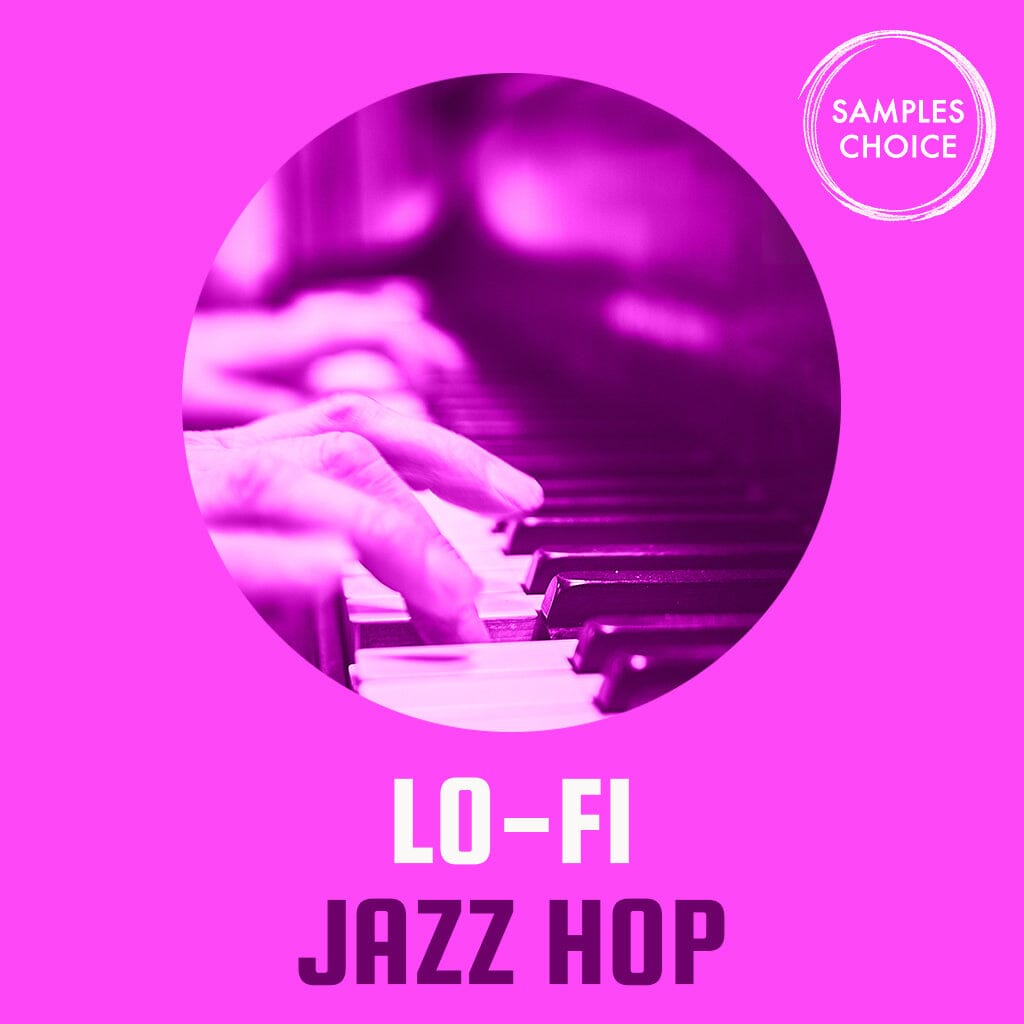 Lo-Fi Jazz Hop - Lo-fi New jazz Hip hop (Loops & MIDI) Sample Pack Samples Choice