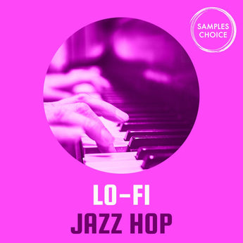 Lo-Fi Jazz Hop - Lo-fi New jazz Hip hop (Loops & MIDI) Sample Pack Samples Choice