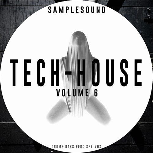 Tech House </br> Volume 6 Sample Pack Samplesound