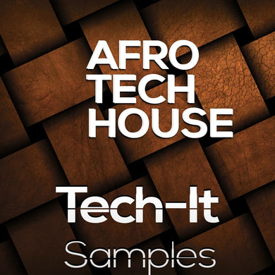 Afro Tech </br> House Sample Pack Tech It Samples