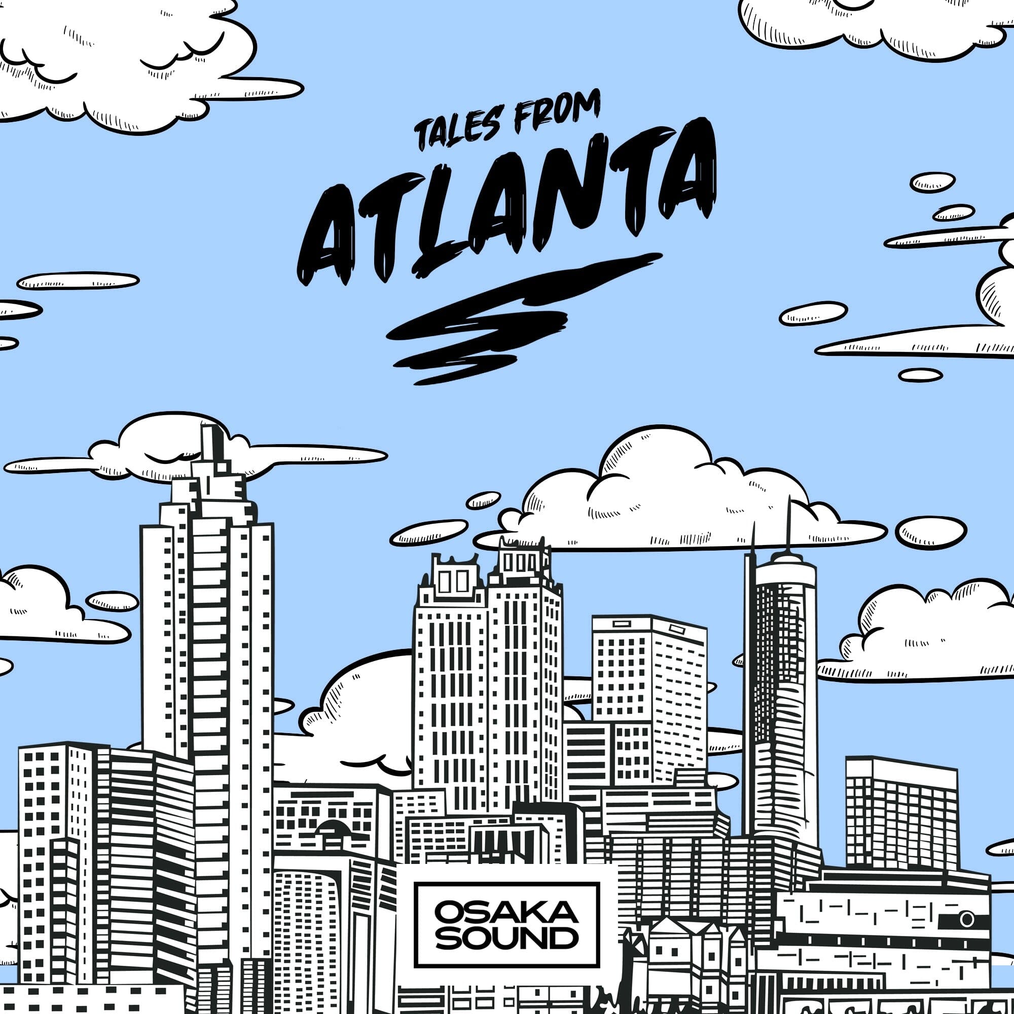 Tales From </br> Atlanta Sample Pack Osaka Sound