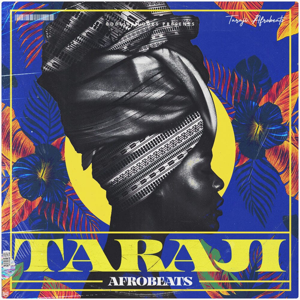 Taraji Afrobeats - Afro House Raggaeton(WAV Loops Drums & Fx One-Shots MIDI Files) Sample Pack Godlike Loops