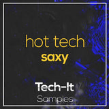 Hot Tech Saxy FL Studio Template - Tech House (FL STUDIO Template pack) Sample Pack Tech It Samples