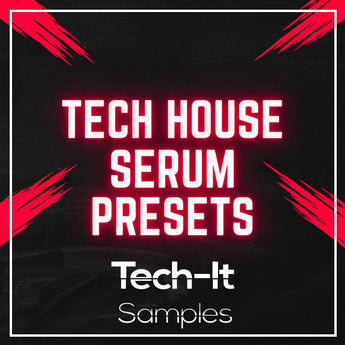 Tech House Serum Presets Bundle -Tech House - House Sample Pack Sample Pack Tech It Samples