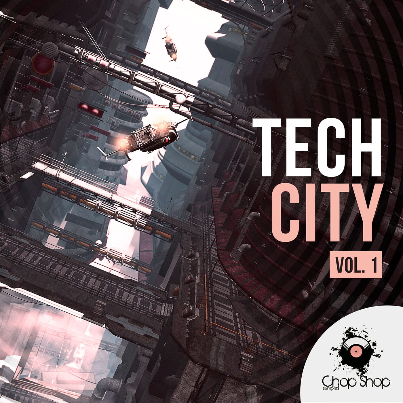 Tech City </br> Vol.1 Sample Pack Chop Shop Samples