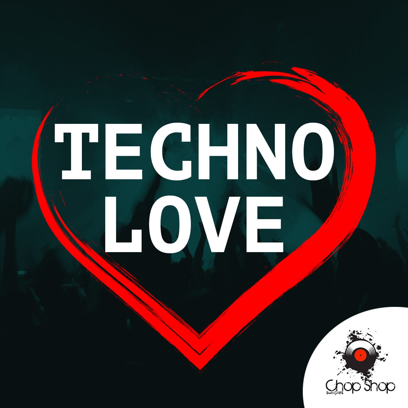 Techno </br> Love Sample Pack Chop Shop Samples