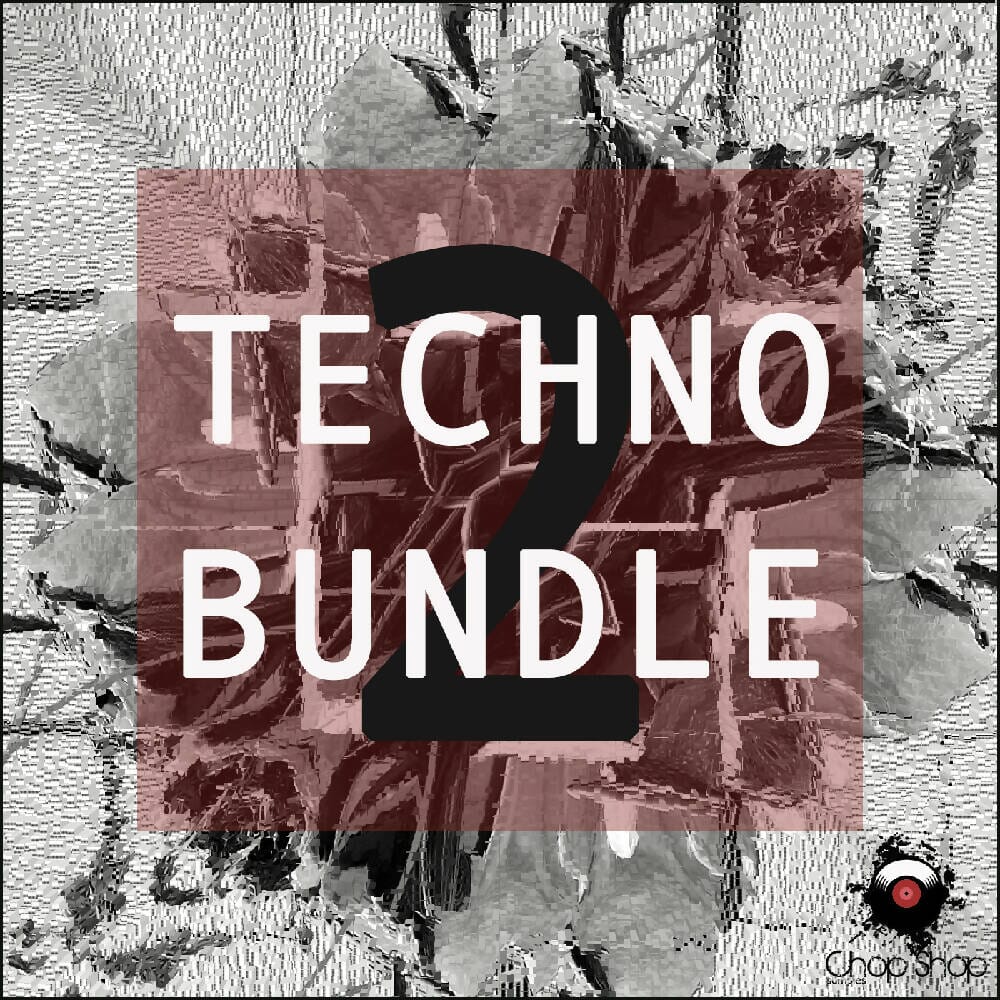 Techno Bundle 2 Sample Pack Chop Shop Samples