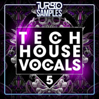 Tech House </br> Vocals 5 Sample Pack Turbo Samples