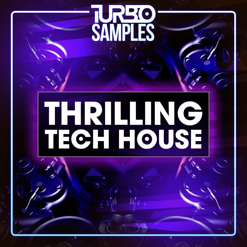 Thrilling </br> Tech House Sample Pack Turbo Samples