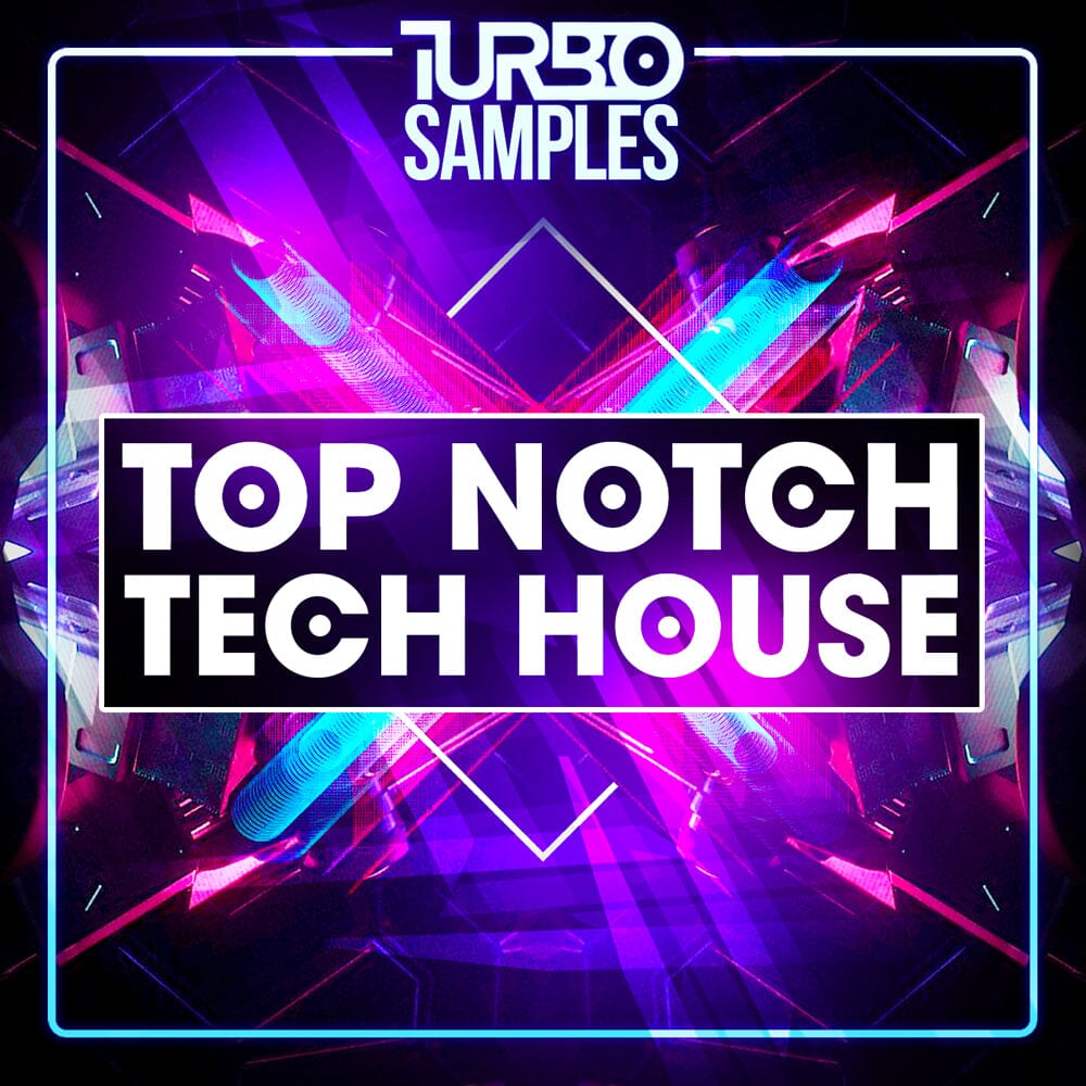Top Notch </br> Tech House Sample Pack Turbo Samples