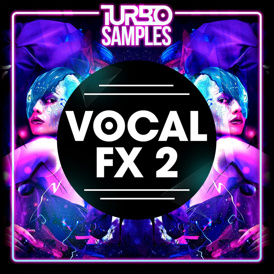 Vocal </br> Fx 2 Sample Pack Turbo Samples