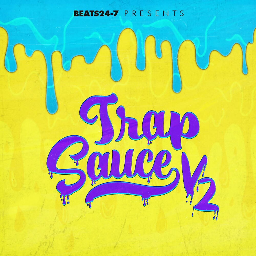 Trap Sauce V2 - Construction Kits - Wave and Midi Files Sample Pack Beats24-7