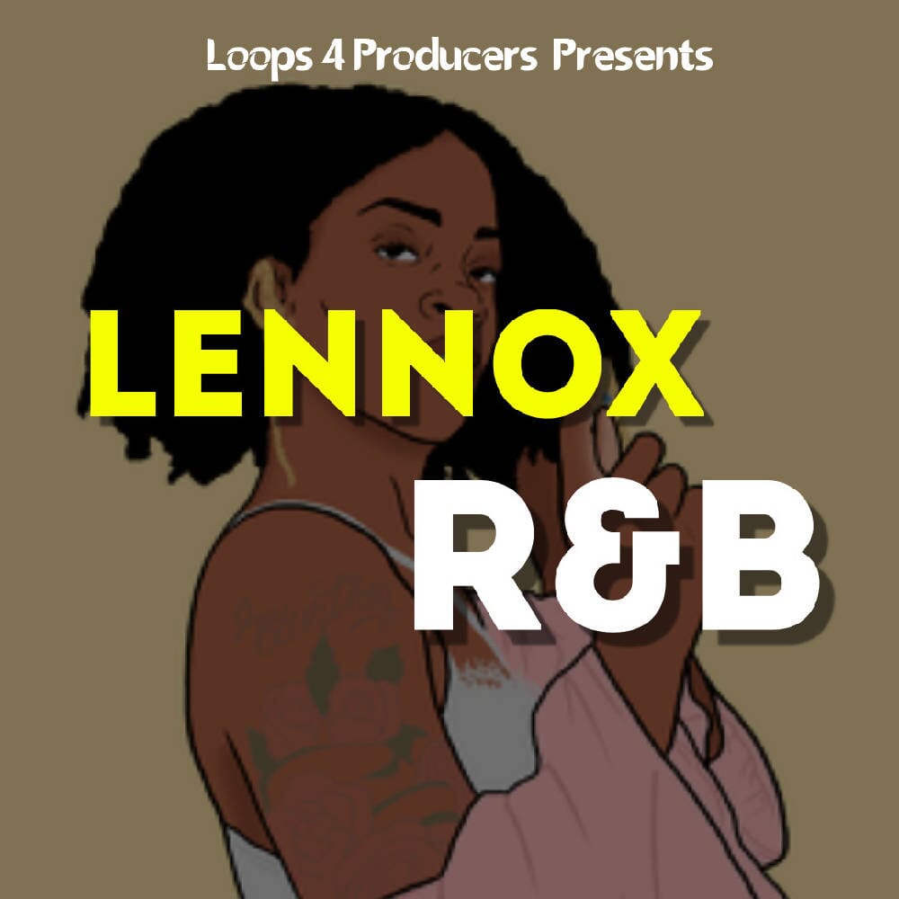 Lennox R&B - Soul RnB (Construction Kits) Sample Pack Loops 4 Producers