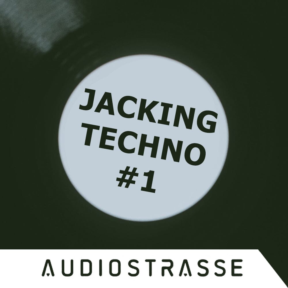 Jacking </br> Techno Sample Pack Audio Strasse