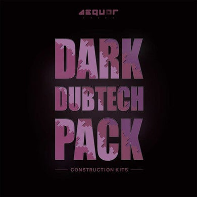 Dark Dubtech Pack - Dub-techno, Techno (Construction kits - Wave & Midi file ) Sample Pack Aequor Sound