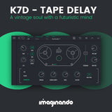 K7D - Tape Delay Software & Plugins Imaginando