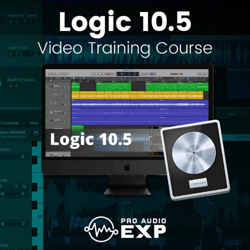 Logic 10.5 Video Training Course Course ProAudioEXP