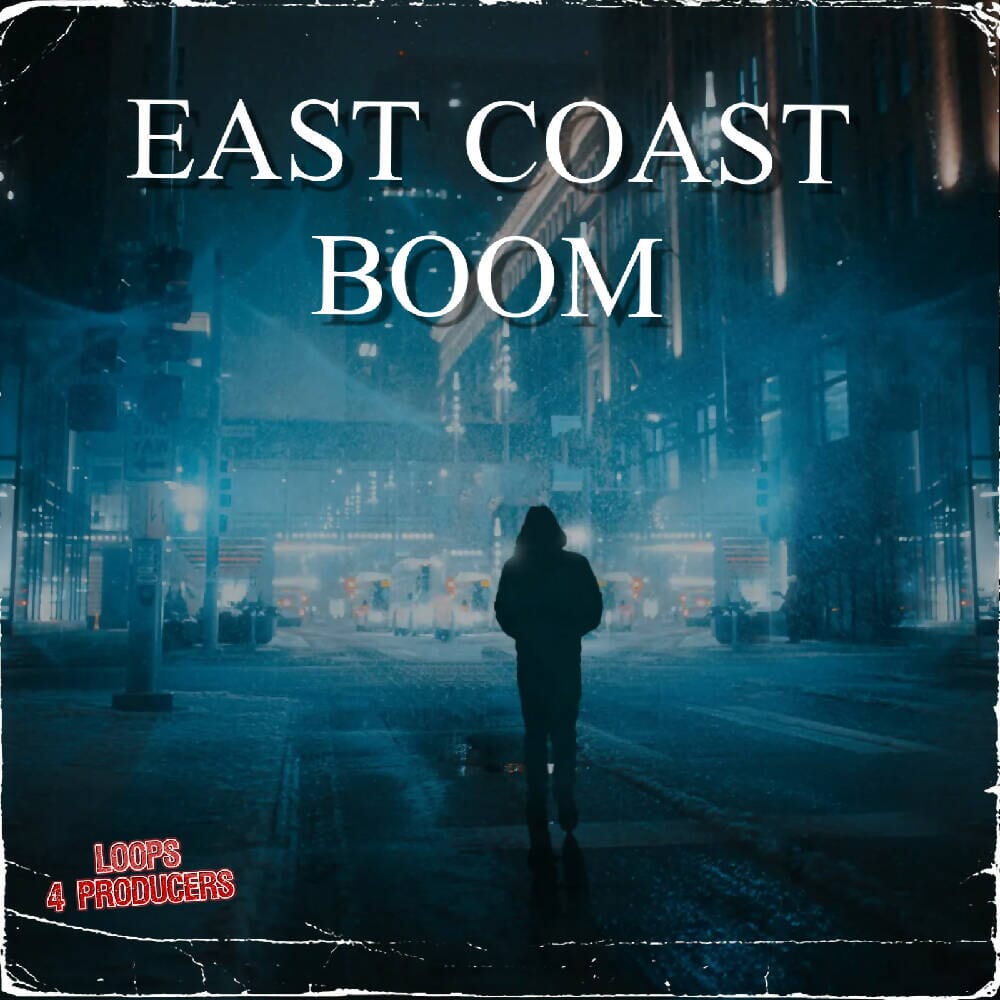 East Coast Boom Sample Pack Loops 4 Producers