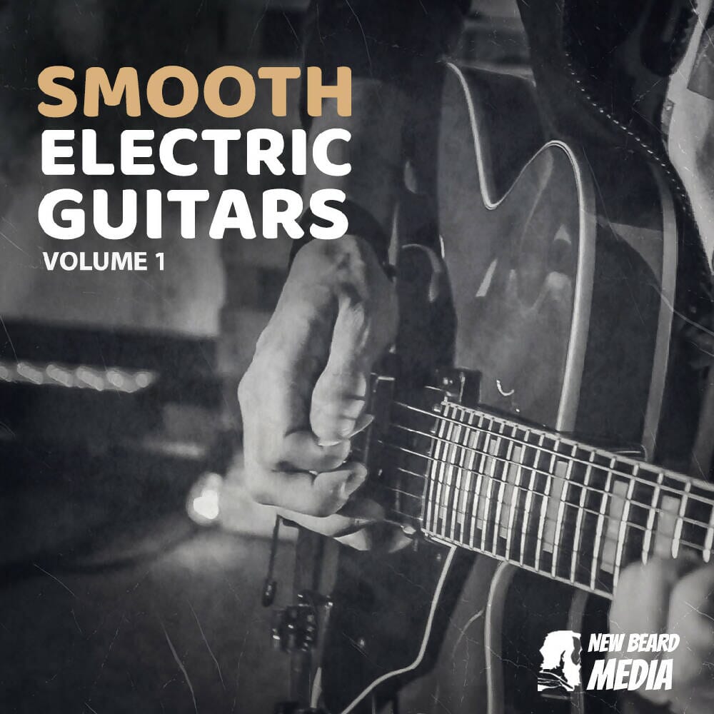Smooth Electric Guitars Vol 1 - Loop Pack Sample Pack New Beard Media