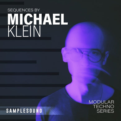 Sequences by Michael Klein - Techno Modular Synth Pack Sample Pack Samplesound