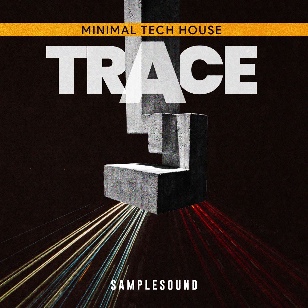 Trace - Minimal Tech House (Kits - Loops) Sample Pack Samplesound