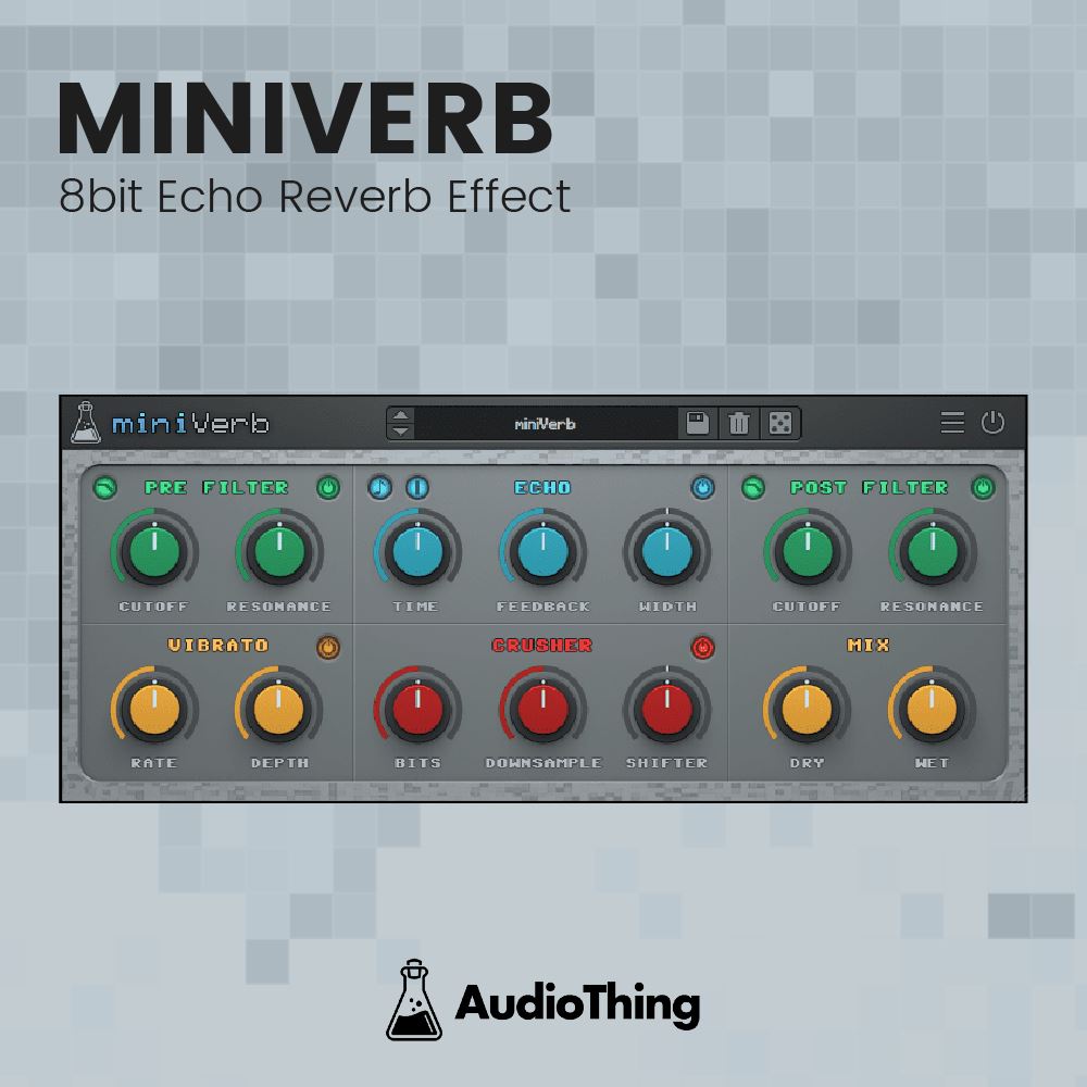 MiniVerb - 8bit Echo Reverb Effect Software & Plugins Audiothing