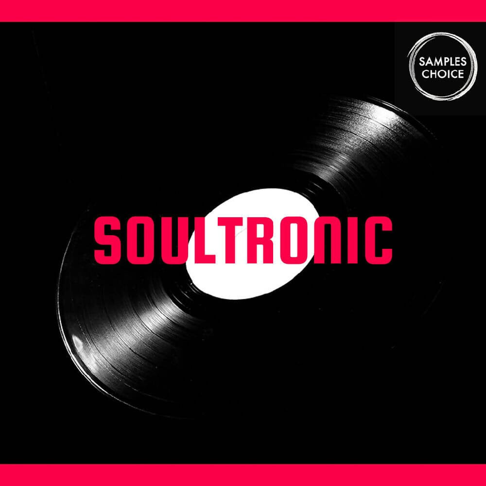 Soultronic - House - Deep House ( Loops One-Shots) Sample Pack Samples Choice