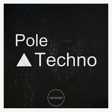 Pole </br> Techno Sample Pack Easy Sounds