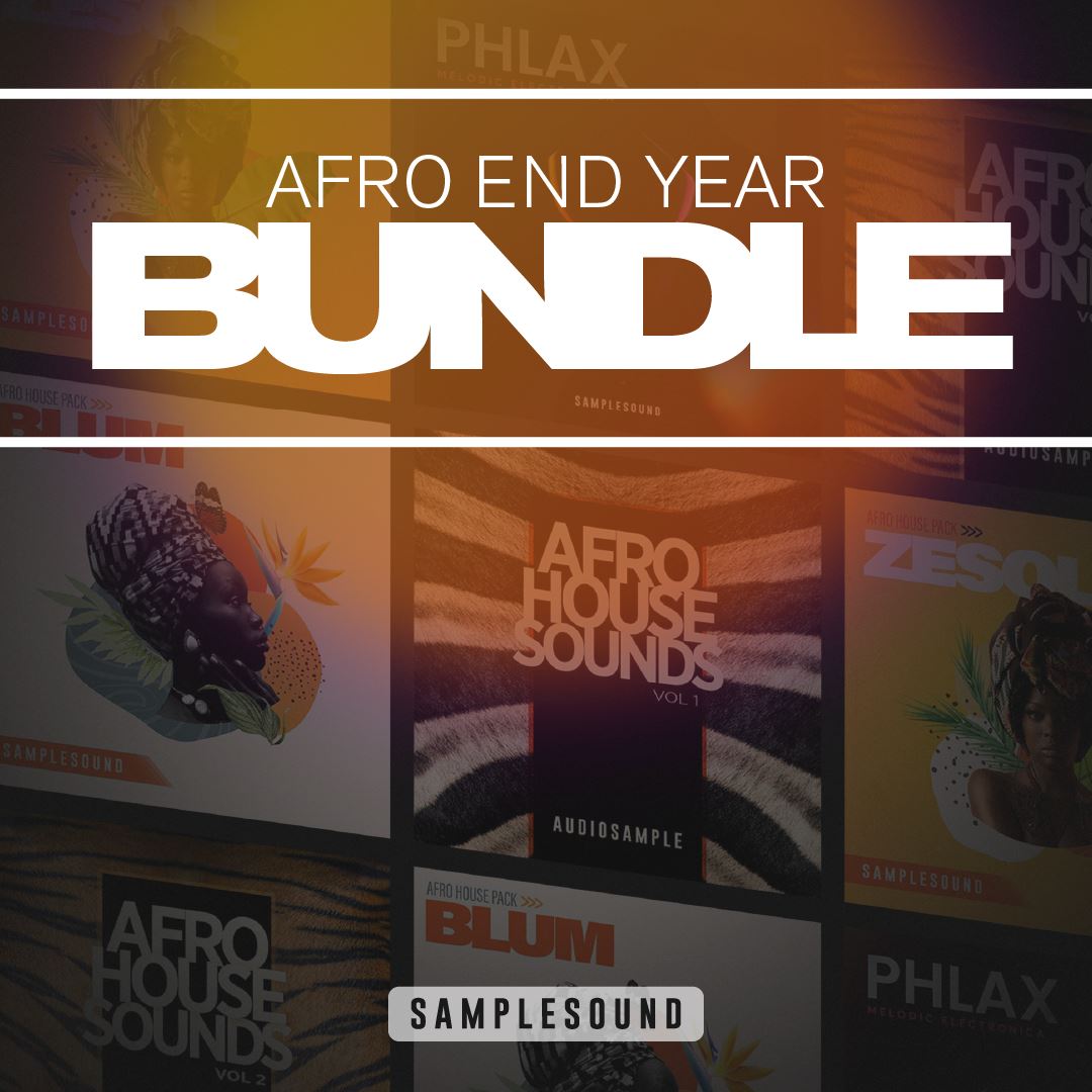 Afro End Year Bundle (Loop, One shots, Fx) Sample Pack Samplesound